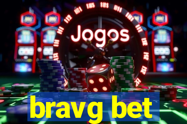 bravg bet